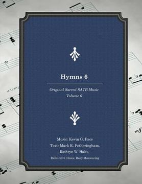 portada Hymns 6: Original Sacred SATB Music (in English)