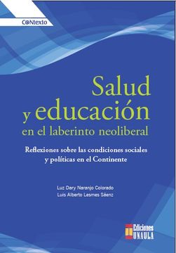 portada Salud y Educación en el Laberinto Neoliberal (in Spanish)