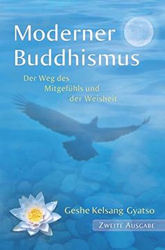 portada Moderner Buddhismus: Der weg des Mitgefühls und der Weisheit (in German)