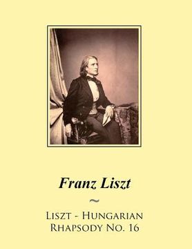 portada Liszt - Hungarian Rhapsody No. 16 (in English)