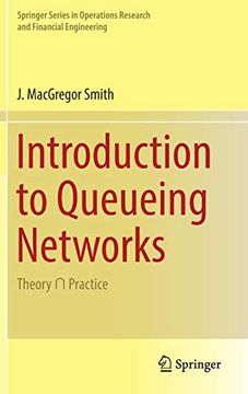 portada Introduction to Queueing Networks: Theory ∩ Practice (Springer Series in Operations Research and Financial Engineering) (en Inglés)