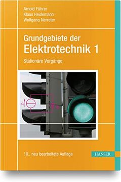 portada Grundgebiete der Elektrotechnik: Band 1: Stationäre Vorgänge (en Alemán)