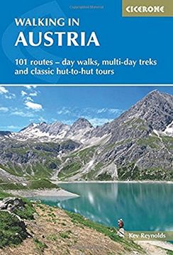portada Walking in Austria: 101 Routes - Day Walks, Multi-day Treks and Classic Hut-to-Hut Tours (Cicerone Guides)