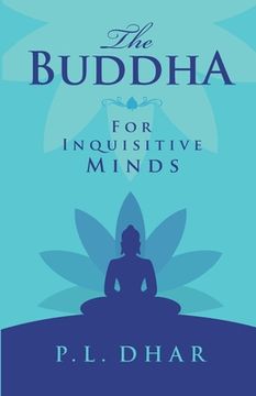 portada The Buddha for Inquisitive Minds (en Inglés)