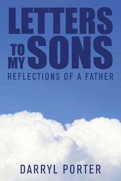 portada Letters to My Sons: Reflections of a Father
