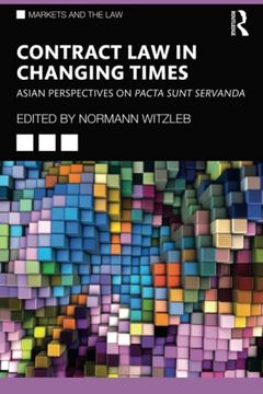 portada Contract law in Changing Times (Markets and the Law) (en Inglés)