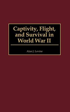 portada Captivity, Flight, and Survival in World war ii (in English)