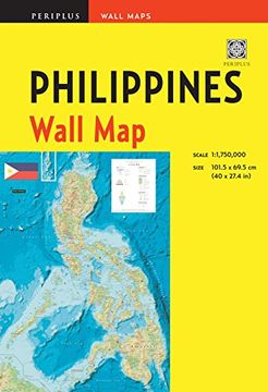 portada Philippines Wall Map Second Edition: Scale: 1:1,750,000; Unfolds to 40 x 27.5 inches (101.5 x 70 cm) (Periplus Wall Maps)