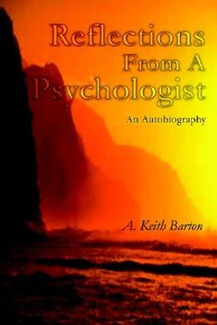portada reflections from a psychologist: an autobiography (en Inglés)