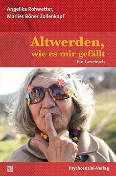portada Altwerden, wie es mir Gefällt: Ein Lesebuch (Verstehen Lernen) (in German)