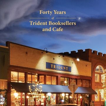 portada Forty Years of Trident Booksellers and Cafe (in English)