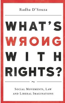 portada What's Wrong with Rights?: Social Movements, Law and Liberal Imaginations