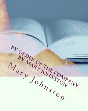 portada By order of the company. By Mary Johnston