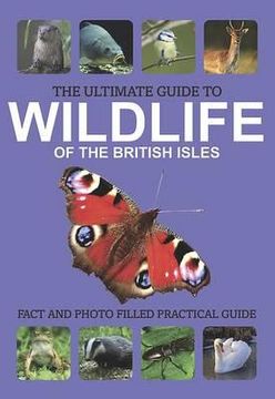 portada the ultimate guide to wildlife of the british isles