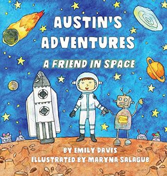 portada Austin's Adventures: A Friend in Space (en Inglés)