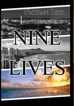 portada Nine Lives - Volume III: The Douglas Files: Book Ten