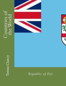 portada Countries of the World: Republic of Fiji (en Inglés)