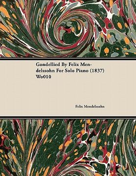 portada gondellied by felix mendelssohn for solo piano (1837) wo010 (en Inglés)