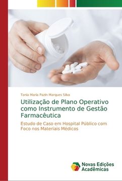 portada Utilização de Plano Operativo como Instrumento de Gestão Farmacêutica (en Portugués)