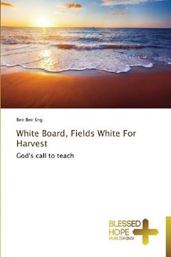portada White Board, Fields White For Harvest