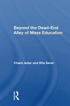 portada Beyond the Dead-End Alley of Mass Education 