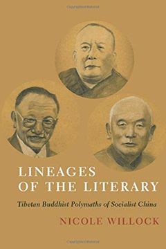 portada Lineages of the Literary: Tibetan Buddhist Polymaths of Socialist China