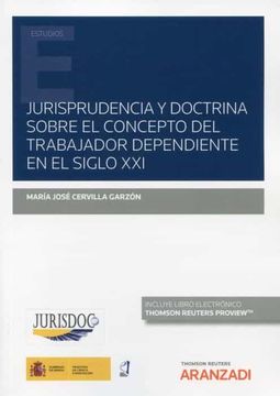 portada Jurisprudencia y Doctrina Sobre el Concepto del Trabajador Dependiente