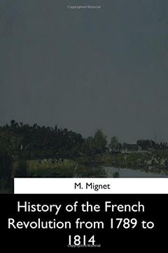 portada History of the French Revolution from 1789 to 1814
