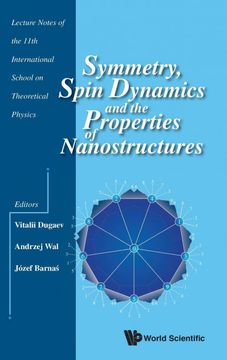 portada Symmetry, Spin Dynamics and the Properties of Nanostructures 
