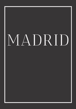 portada Madrid: A decorative book for coffee tables, end tables, bookshelves and interior design styling: Stack Spain city books to ad (en Inglés)
