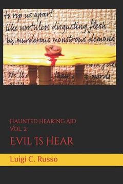 portada Haunted Hearing Aid: Evil Is Hear Volume 2