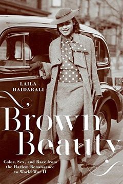 portada Brown Beauty: Color, Sex, and Race From the Harlem Renaissance to World war ii 