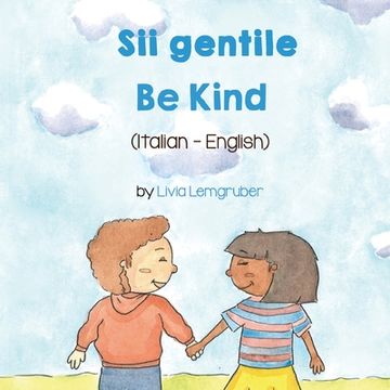 portada Be Kind (Italian - English): Sii gentile