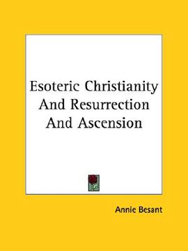 portada esoteric christianity and resurrection and ascension