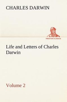 portada life and letters of charles darwin - volume 2