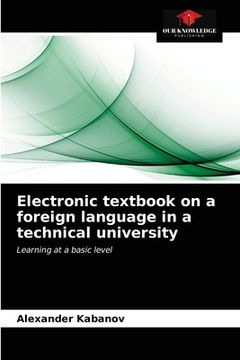 portada Electronic textbook on a foreign language in a technical university (en Inglés)