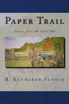 portada Paper Trail: Letters from the Civil War (en Inglés)