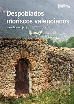 portada Despoblados Moriscos Valencianos (in Spanish)