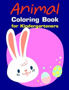 portada Animal Coloring Book for Kindergarteners: Christmas Coloring Pages with Animal, Creative Art Activities for Children, kids and Adults (en Inglés)