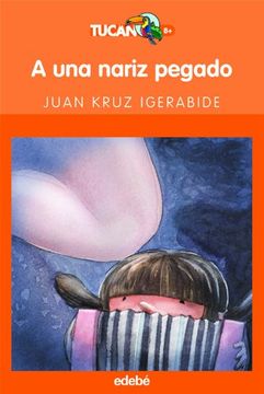 portada A una Nariz Pegado (in Spanish)