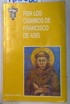 portada Por los Caminos de Asís Notas Para el Itinerario por los Lugares Franciscanos