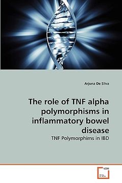 portada the role of tnf alpha polymorphisms in inflammatory bowel disease (en Inglés)