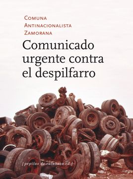 portada Comunicado Urgente Contra el Despilfarro (in Spanish)