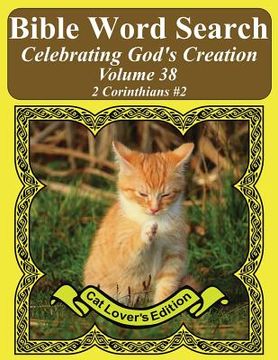 portada Bible Word Search Celebrating God's Creation Volume 38: 2 Corinthians #2 Extra Large Print (en Inglés)