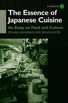 portada The Essence of Japanese Cuisine: An Essay on Food and Culture (en Inglés)