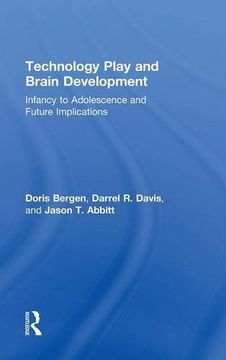 portada Technology Play and Brain Development: Infancy to Adolescence and Future Implications