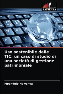 portada Uso sostenibile delle TIC: un caso di studio di una società di gestione patrimoniale