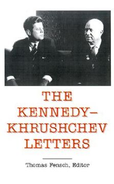 portada the kennedy-khrushchev letters (in English)