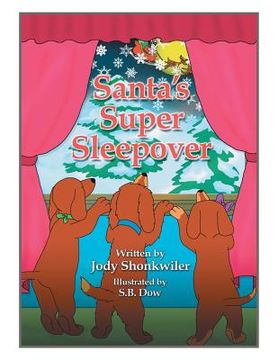 portada Santa's Super Sleepover (en Inglés)