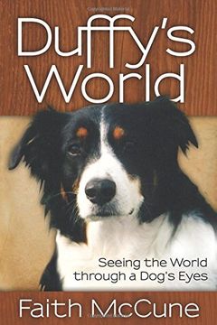 portada Duffy's World: Seeing the World Through a Dog's Eyes 